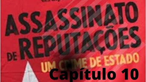 AudioBook Capítulo 10 Construindo uma reputação - Memórias de casos Memoráveis