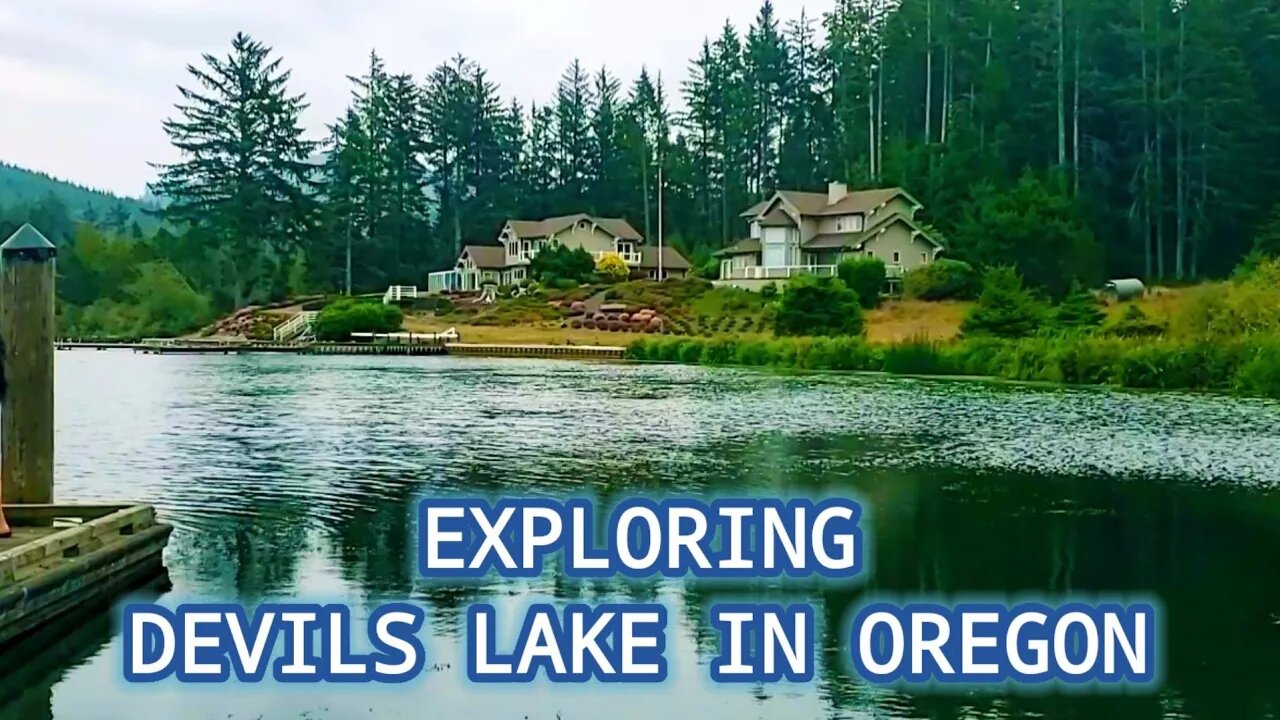 EXPLORING DEVILS LAKE IN OREGON
