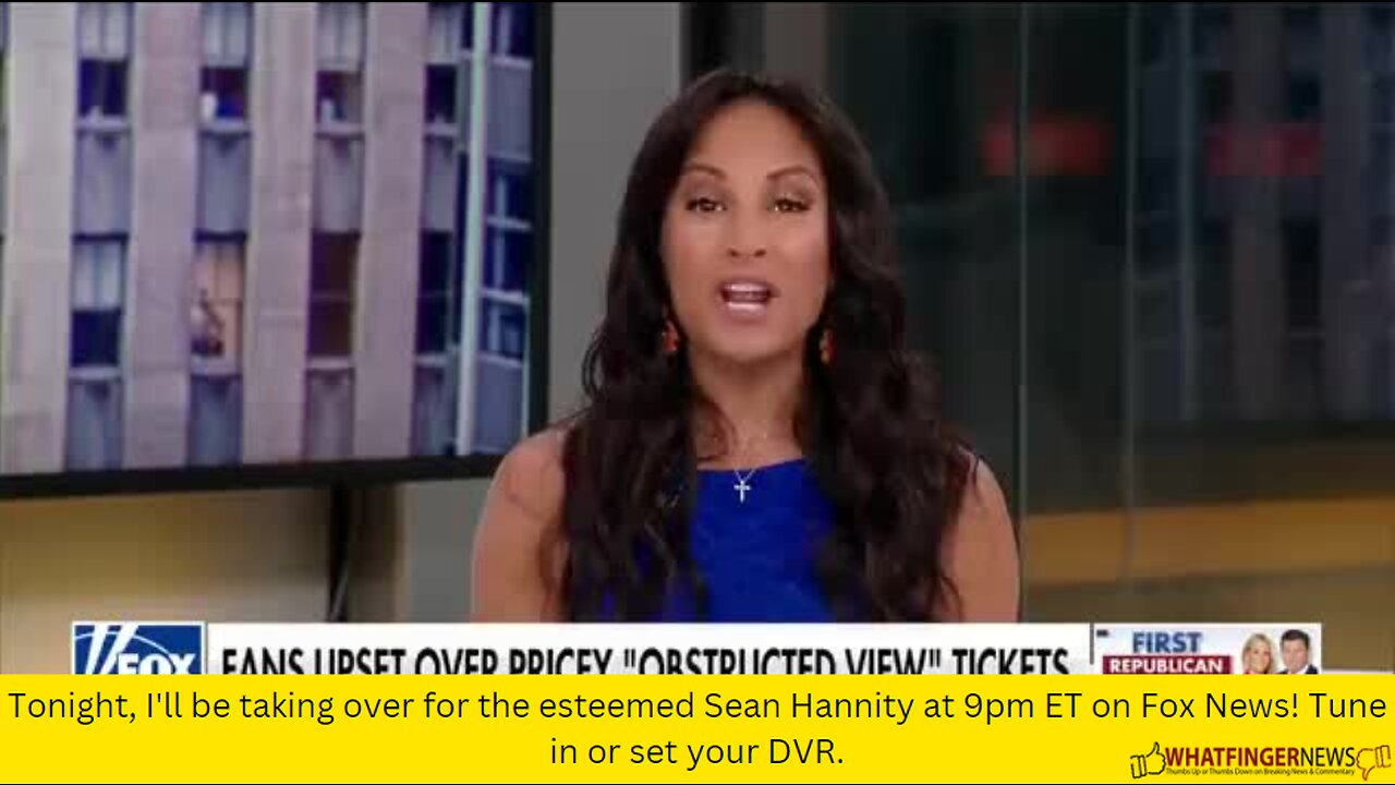 Tonight, I'll be taking over for the esteemed Sean Hannity at 9pm ET on Fox News!