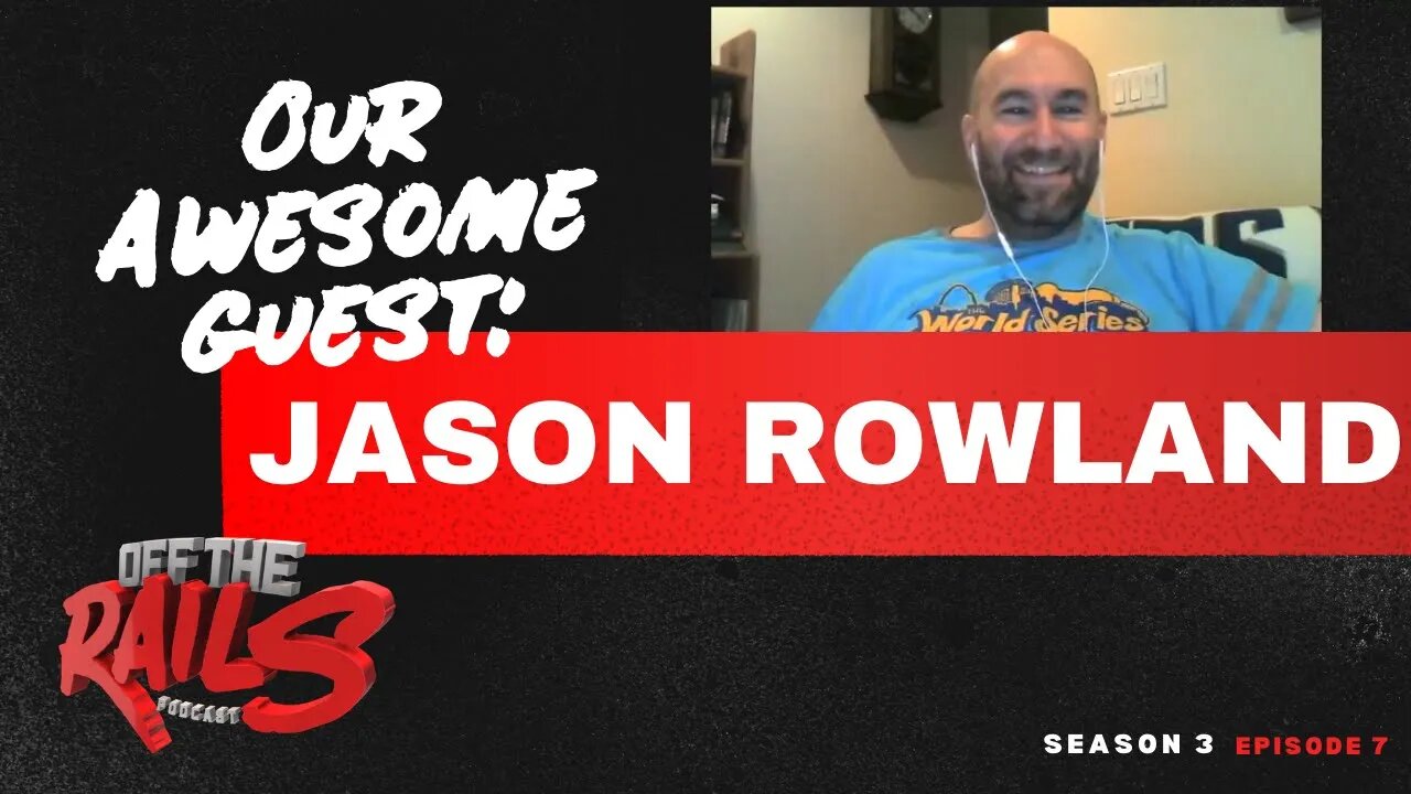 Season 3 | Episode 7 | Jason Rowland