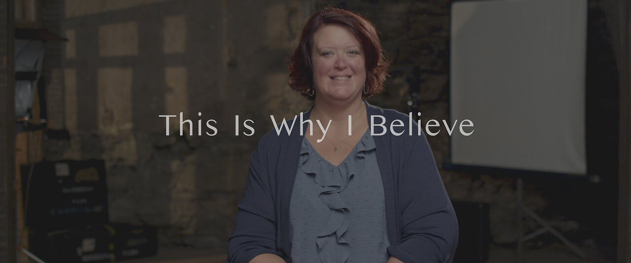 This Is Why I Believe - Cari Daub