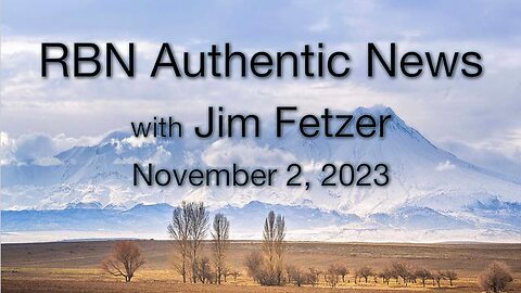 RBN Authentic News (2 November 2023)
