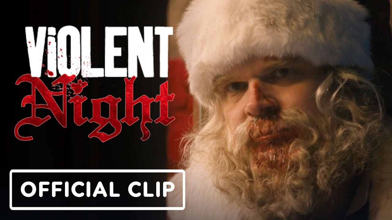 Violent Night - Official 'Santa Claus is Coming to Town' Clip