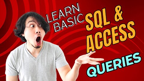 How to create basic SQL and MS Access queries