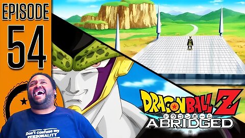 DBZ Abridged Ep 54 Reaction