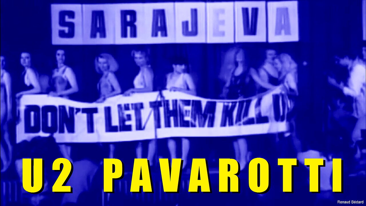 U2 AND PAVAROTTI - MISS SARAJEVO