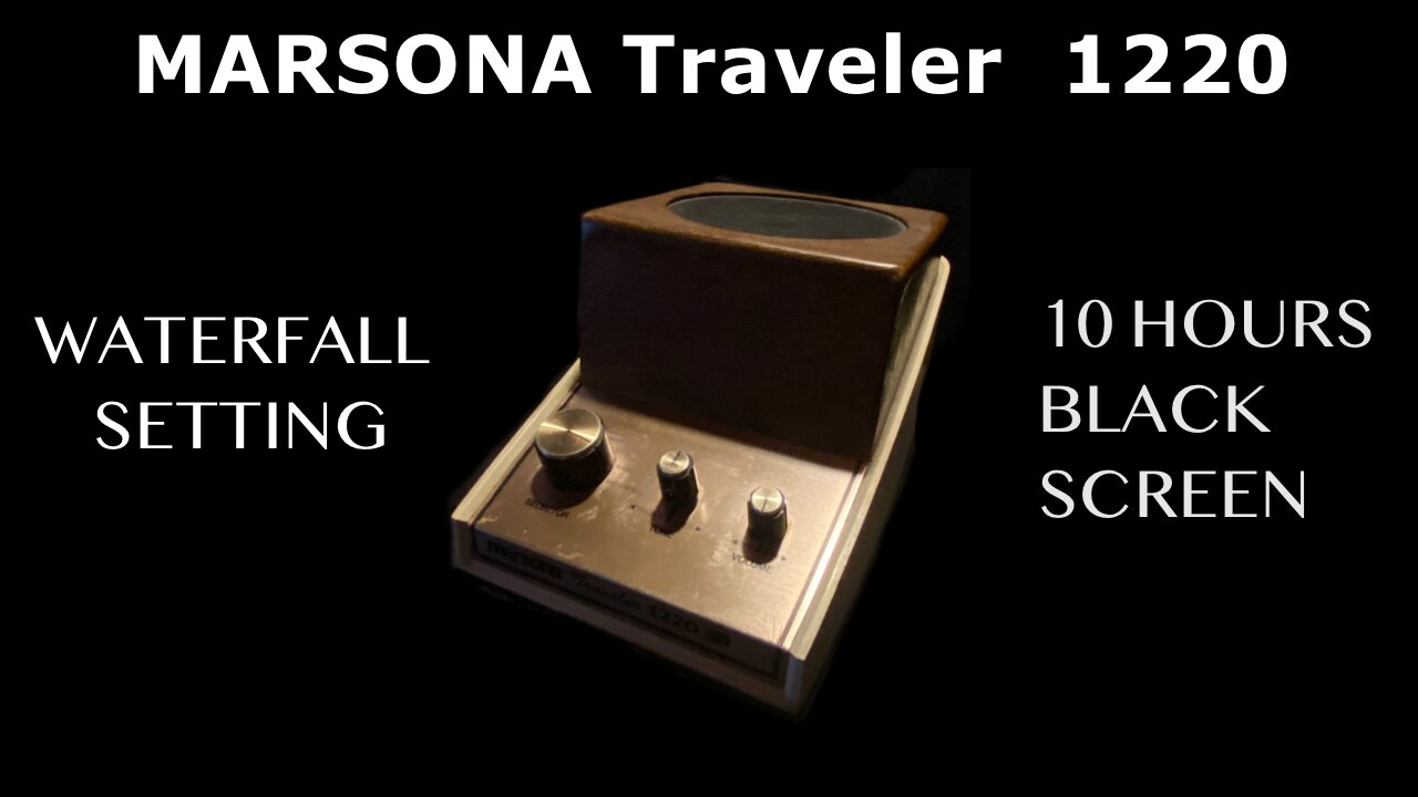 Vintage White Noise - Marsona 1220 Traveler - Waterfall Setting - 10 Hours - Sleep Sound