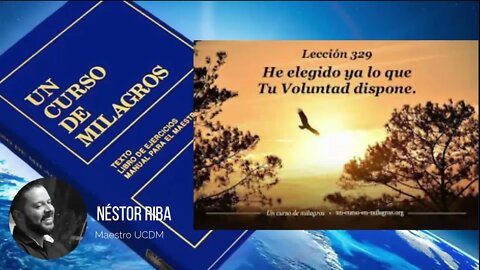 Lección 329 de un Curso de Milagros #ucdm