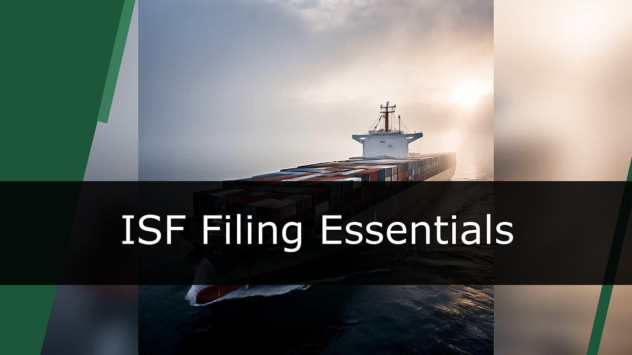 Master the Art of ISF Filing: Essential Documents Unveiled!