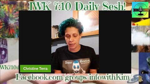 Saturday IWK 710 Sesh with Christine Terra