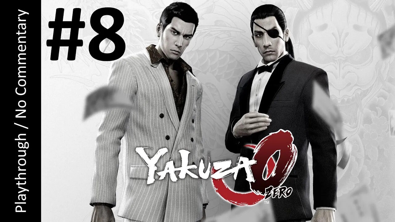 Yakuza 0 (Part 8) playthrough