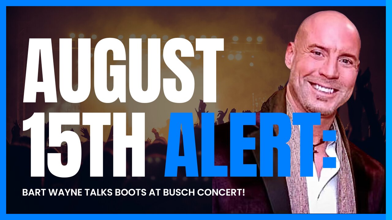 Bart Wayne a "Blessed Warrior" to talk about the Boots at Busch Concert August 15.