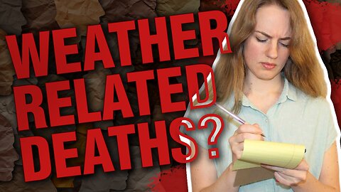 LIARS! Climate Change is NOT Killing More People Now 
