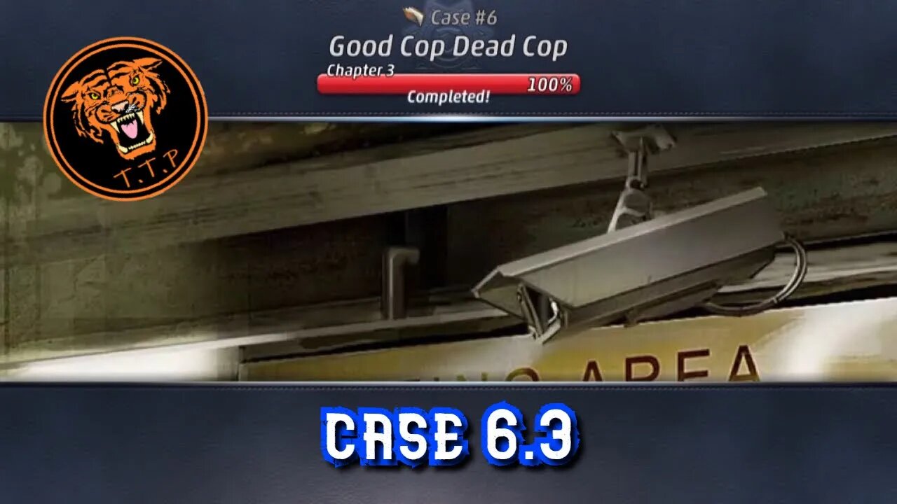 LET'S CATCH A KILLER!!! Case 6.3: Good Cop Dead Cop