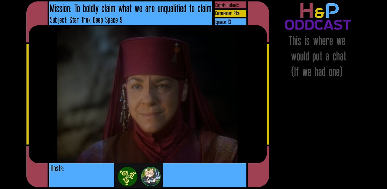 H&P Oddcast: Star Trek DS9 EP 13 Battle lines and a little chatting