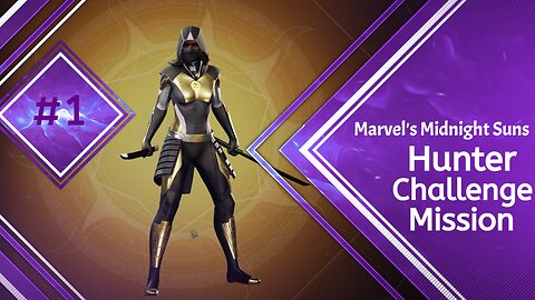 Marvel's Midnight Suns - Hunter Challenge Mission 1