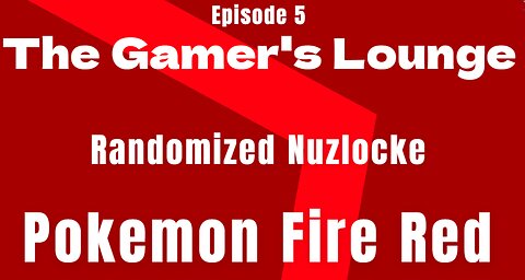 Pokemon Fire Red Randomized Nuzlocke - Episode 5