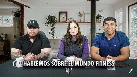 Hablemos del mundo Fitness | Mundo Psi