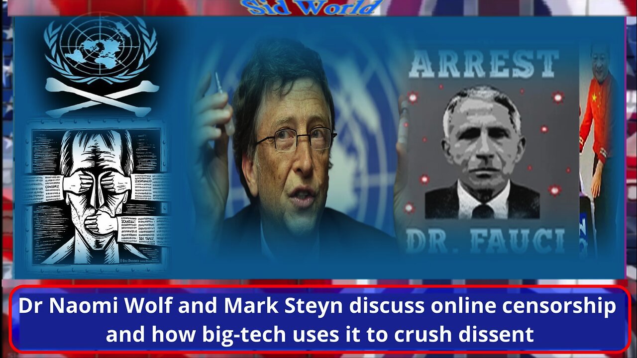 Dr Naomi Wolf and Mark Steyn discuss online censorship and how big-tech uses it to crush dissent