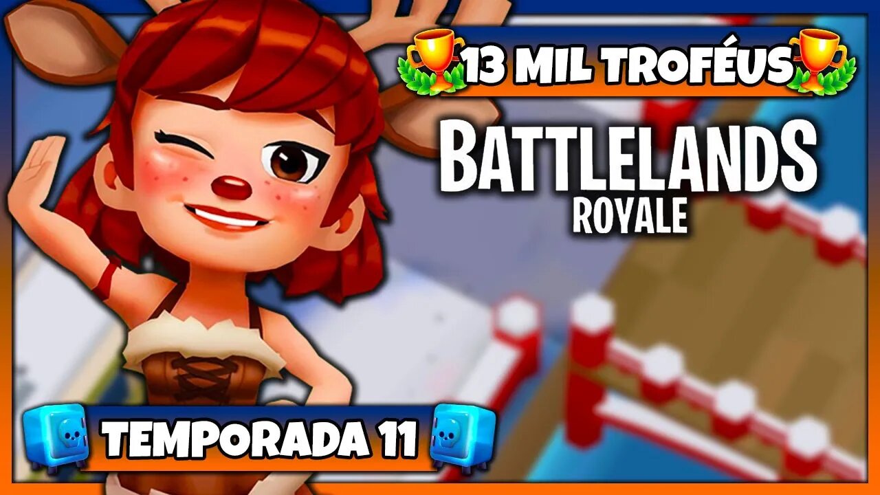 Battlelands Royale | 13 Mil Troféus na Temporada 11