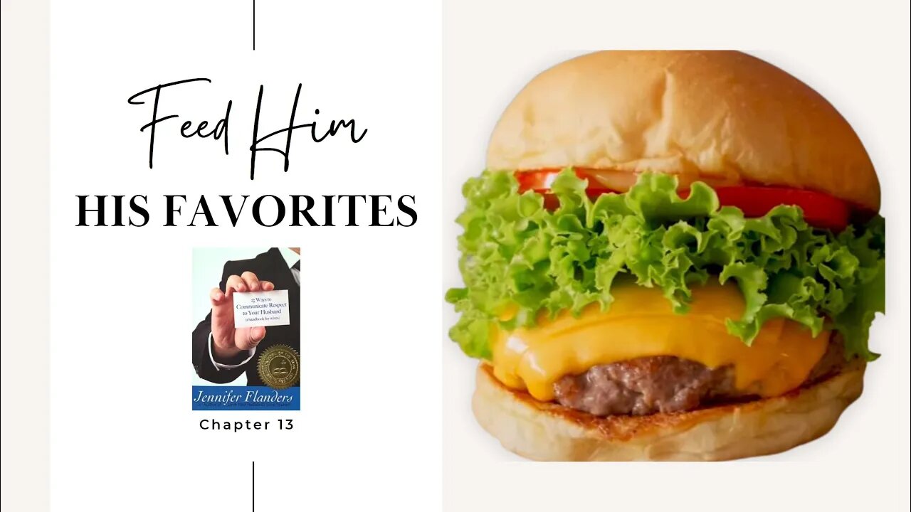 FEED HIM his Favorites