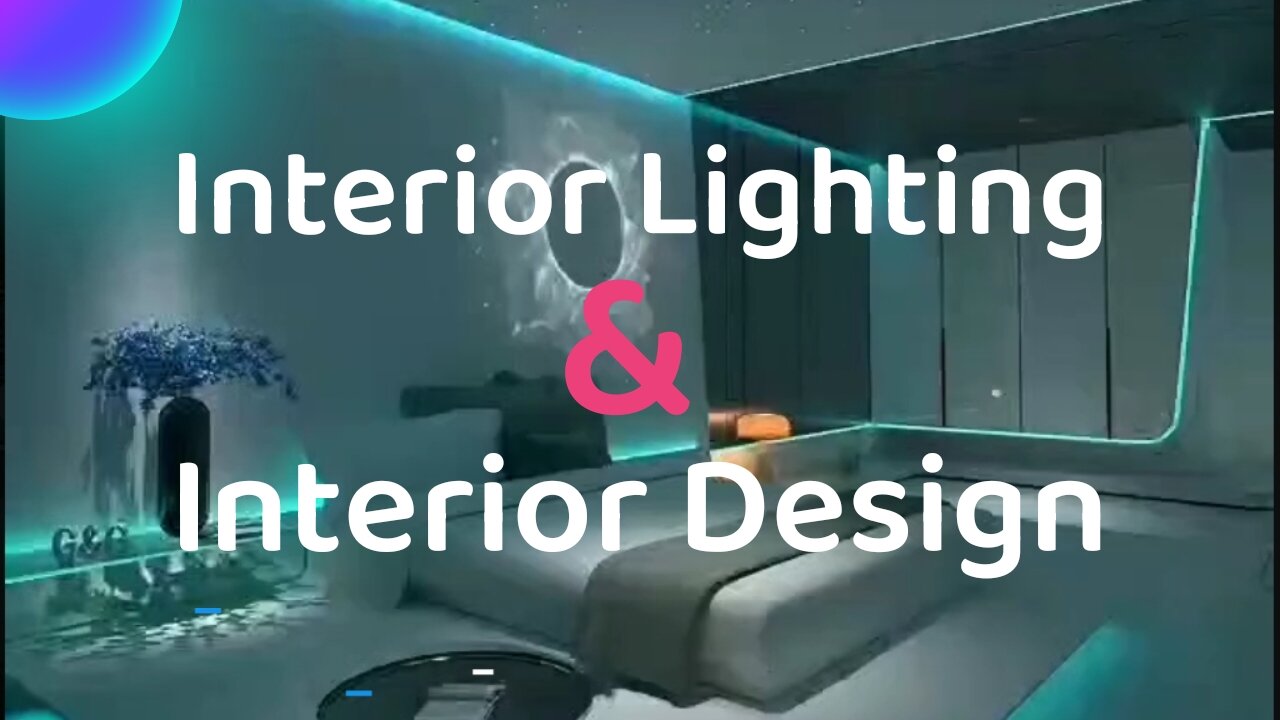 Interior Lighting & interior Design