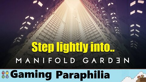 Step into this Manifold Garden | Gaming Paraphilia