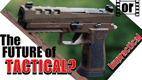 SIG Sauer X-FIVE DH3 Tacti-Practical | P320 X5 Legion RE-imagined for the modern ERA