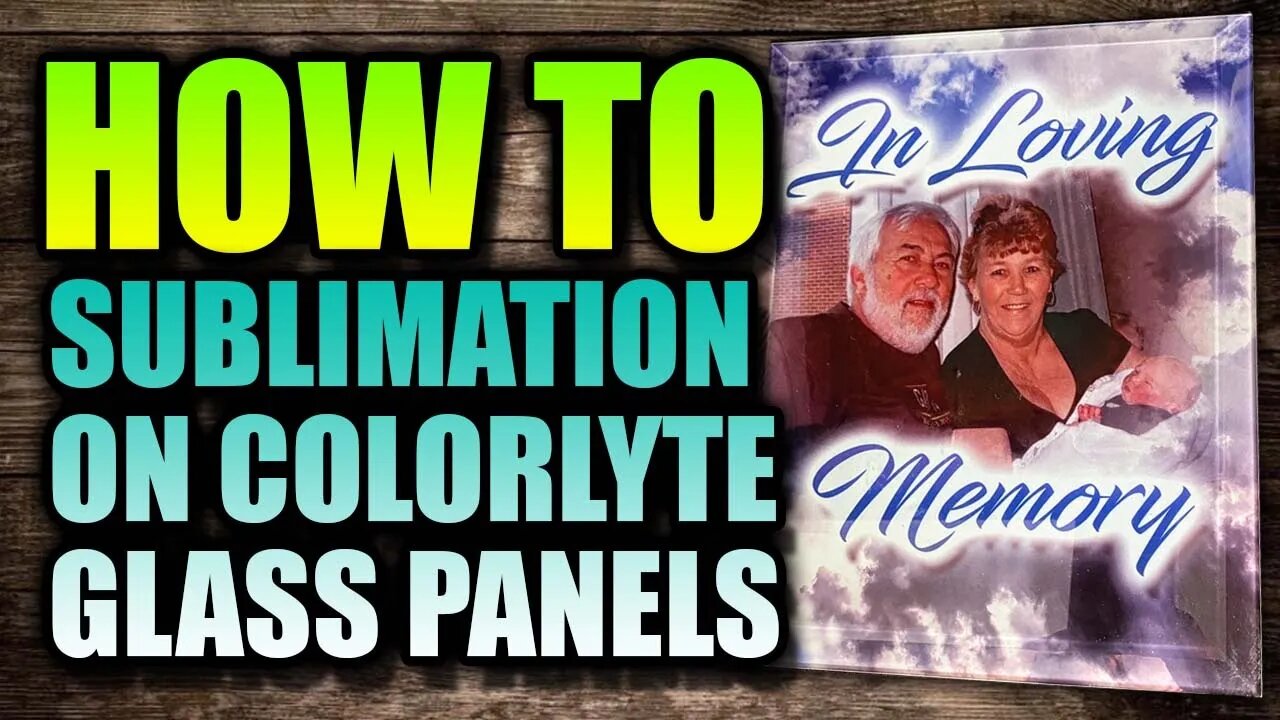 How to do Sublimation On Glass using ColorLyte Glass Panels