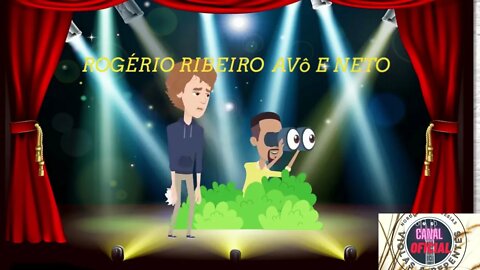 ROGÉRIO RIBEIRO AVÕ E NETO DESENHO ANIMADO