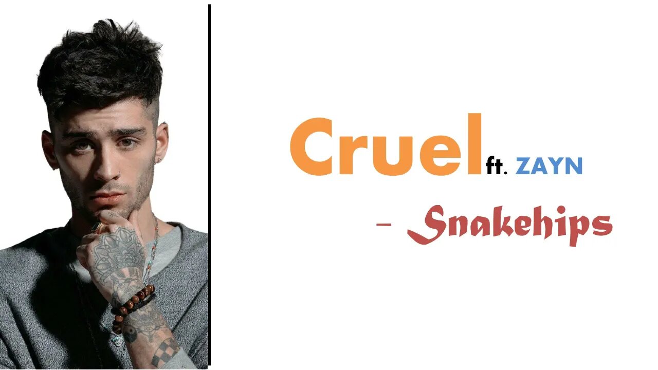 CRUEL ft.ZAYN - Snakehips | Hollywood's Lyrics #4