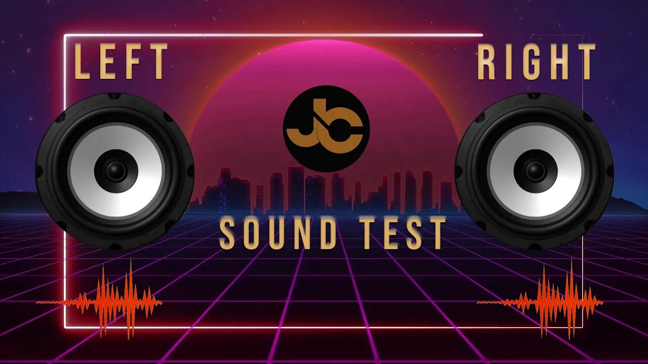 Sound Test - LEFT / RIGHT