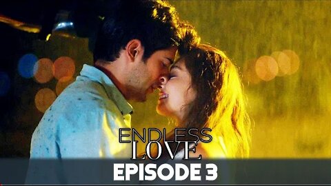 Endless Love Episode 3 in Hindi-Urdu Dubbed | Kara Sevda