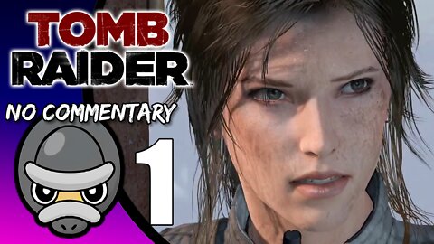 Part 1 // [No Commentary] Tomb Raider - Xbox One X Gameplay