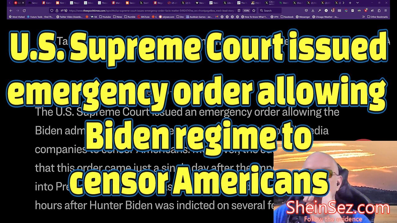 U.S. Supreme Court issued emergency order allowing Biden regime to censor Americans-SheinSez 299