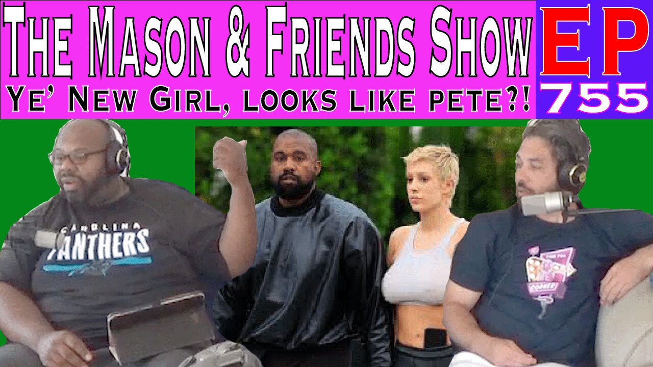 the Mason and Friends Show. Episode 755