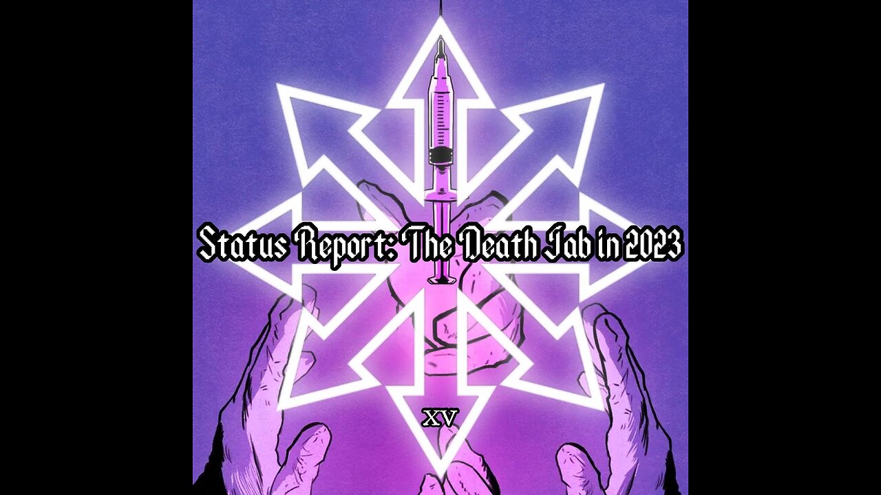 Topic: Status Report: The Death Jab in 2023