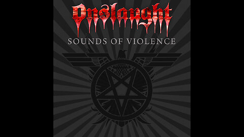 Onslaught - Sounds Of Violence