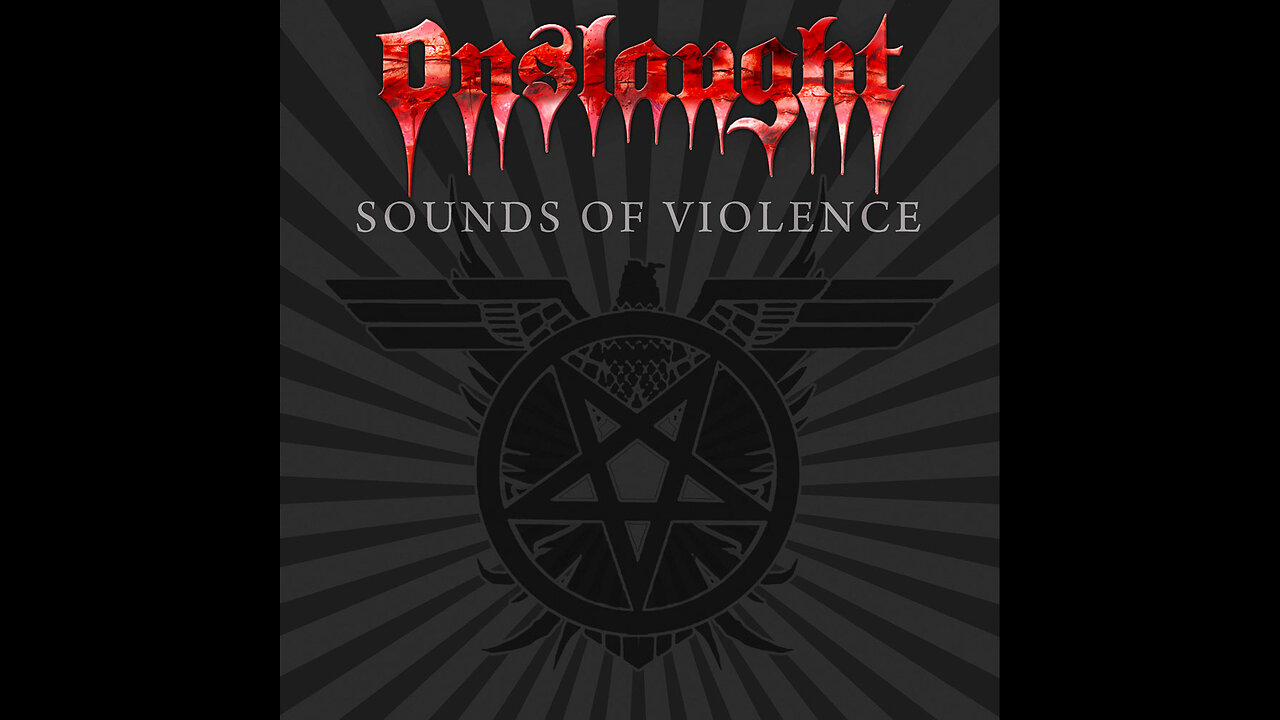 Onslaught - Sounds Of Violence