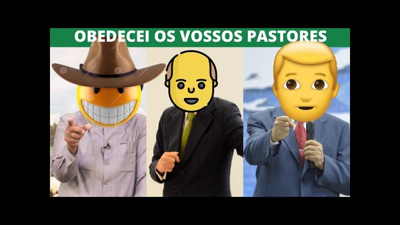 HEBREUS 13. OBEDECEI OS VOSSOS PASTORES...