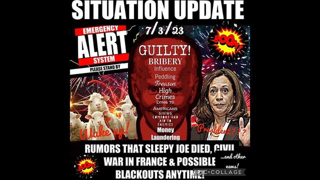 SITUATION UPDATE: EBS ALERT! PP NUCLEAR ATTACK WARNING! RUMORS THAT SLEEPY JOE DIED & KAMALA ...
