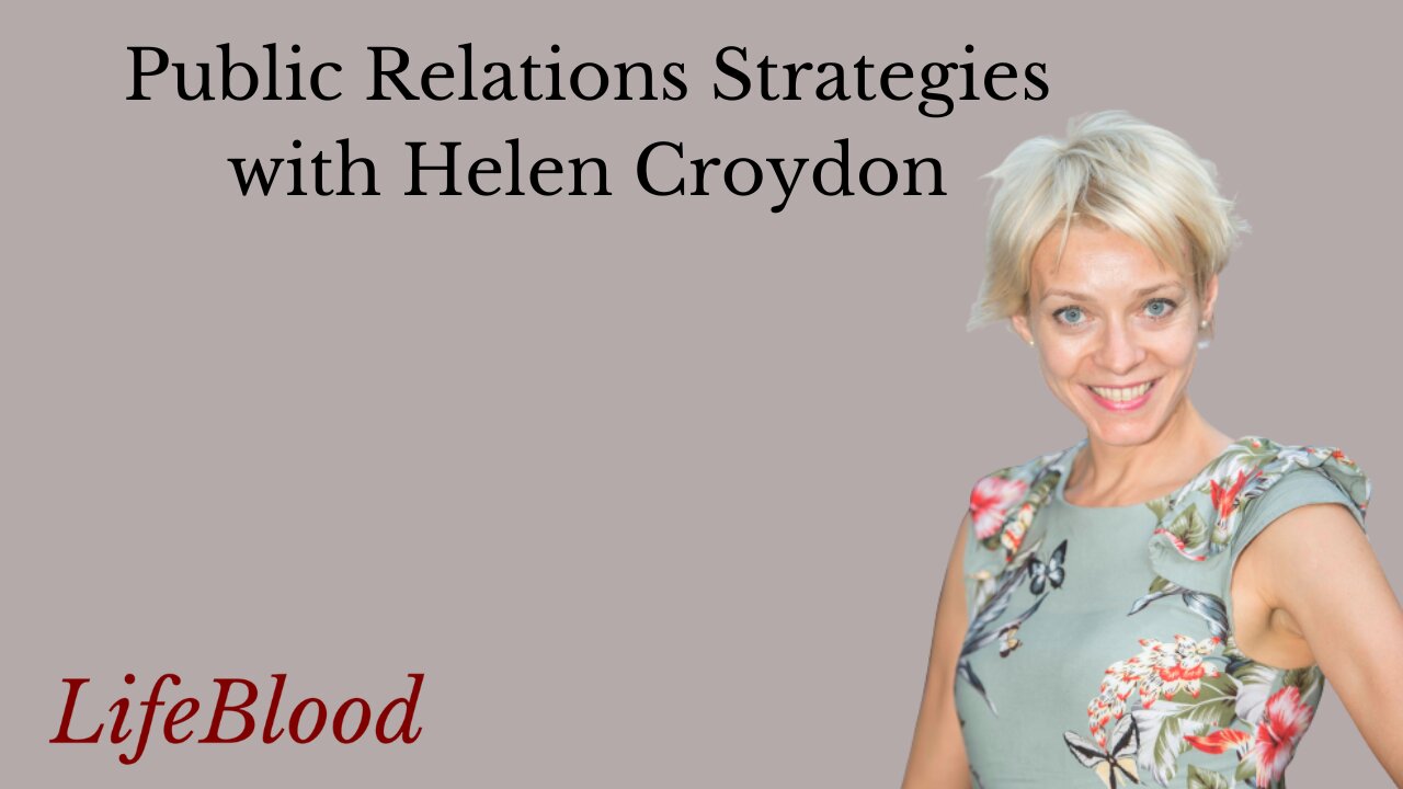 Public Relations Strategies with Helen Croydon