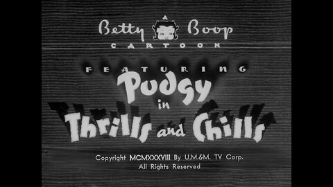 "Thrills and Chills" (1938 Original Black & White Cartoon)