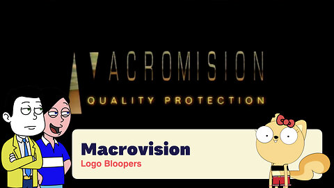 Macrovision Logo Bloopers