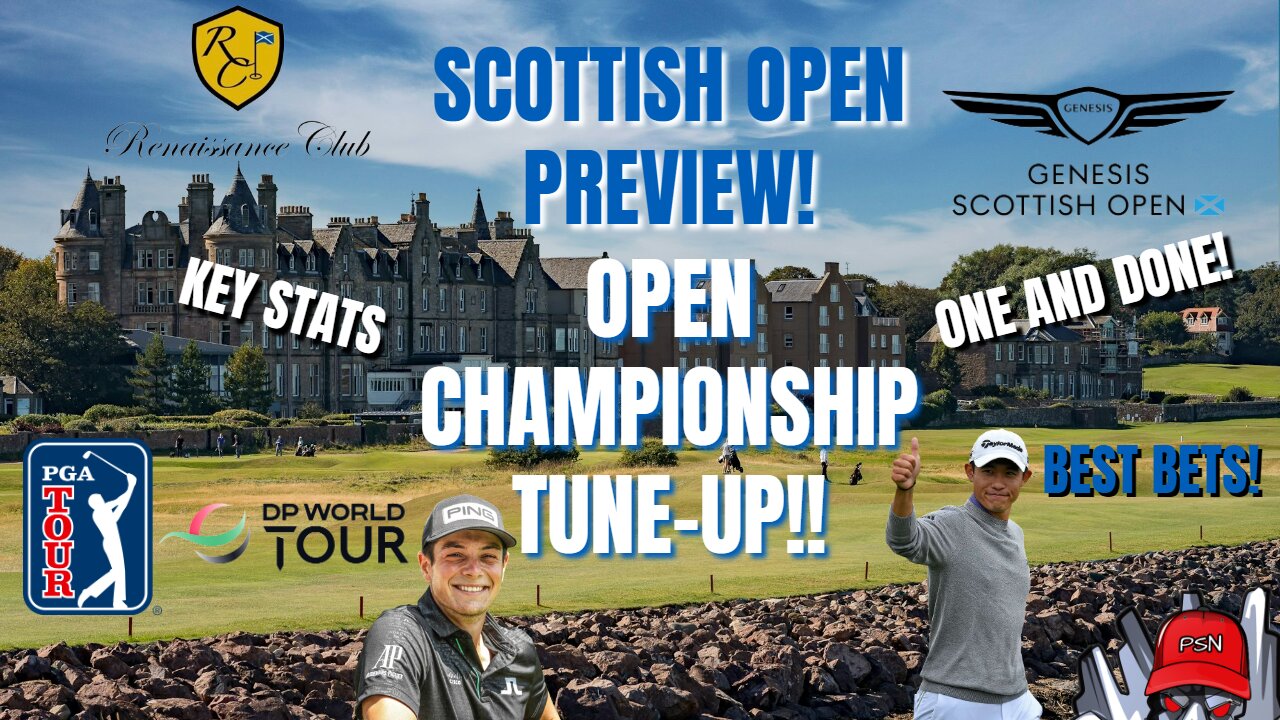 Scottish Open Golf Picks on the PGA Tour!