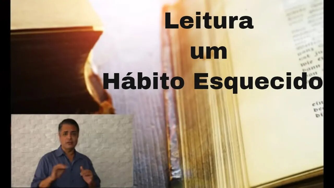 Leitura um hábito esquecido