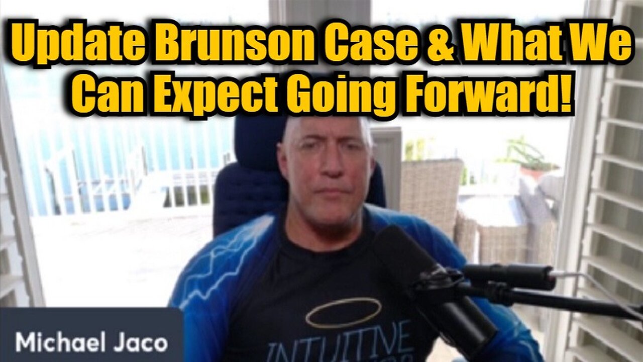 Michael Jaco 11/25/24: Update Brunson Case & What We Can Expect Going Forward!