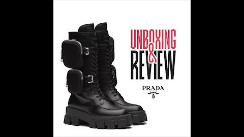 PRADA MONOLITH BOOTS Unboxing & Review