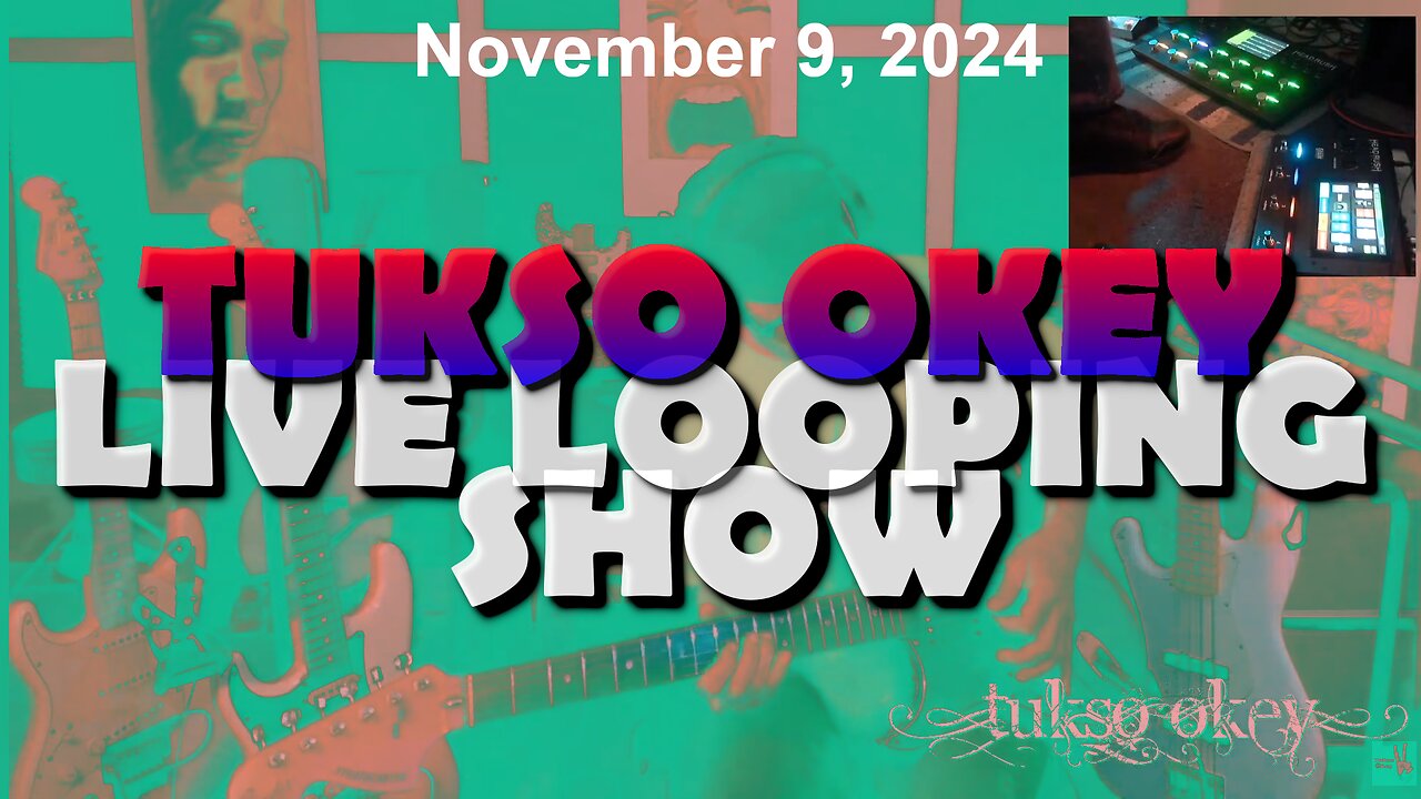 Tukso Okey Live Looping Show - Saturday, November 9, 2024