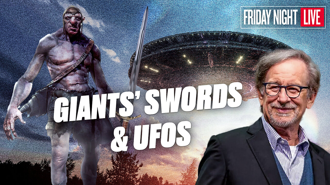 Aliens, Giants’ Swords, “Emperor” Xi Jinping & Mandela Effects [Friday Night Live – 7:30 p.m. ET]